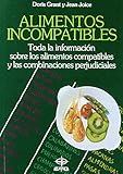 alimentos incompatibles ayurveda  Alimentos Incompatibles (Plus Vitae) de Doris Grant (16 may 2011) Tapa blanda