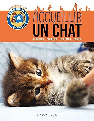 Larousse Accueillir un chat
