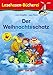 Der Weihnachtsschatz / Silbenhilfe: Schulausgabe (Lesen lernen mit der Silbenhilfe) by 