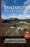 Image de GEQUO Lanzarote Erlebnis-Reiseführer: Mit über 500 Farbbildern und praktischen Karten