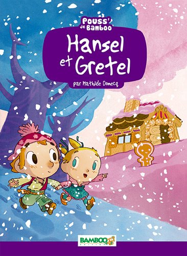 couverture de : Hansel et Gretel