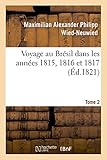 Image de Voyage au Brésil dans les années 1815, 1816 et 1817. Tome 2