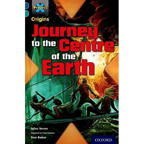 Project X Origins: Dark Blue Book Band, Oxford Level 16: Hidden Depths: Journey to the Centre of the Earth by Paul Shipton (2014-01-09) Project X Origins: Dark Blue Book Band, Oxford Level 16: Hidden Depths: Journey to the Centre of the Earth by Paul Shipton (2014-01-09)