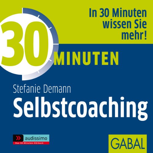 Download 30 Minuten Selbstcoaching Download 30 Minuten Selbstcoaching