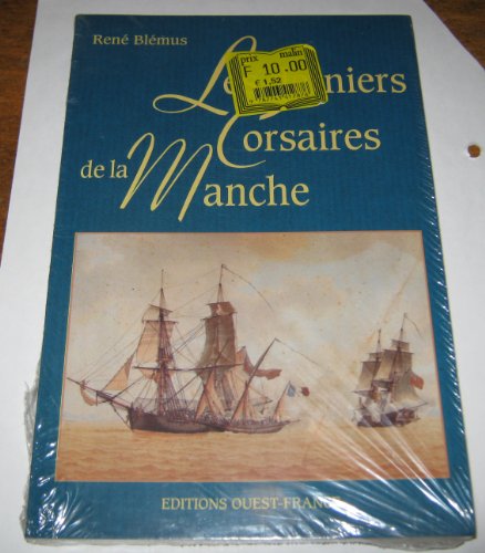 Les  Derniers corsaires de la Manche