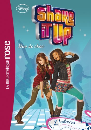 Shake it up : T1 : Duo de choc