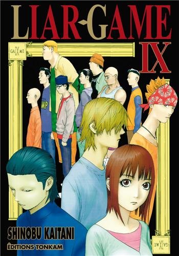 Liar Game — Tome 9