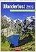 Wanderlust - Kalender 2019: 53 fantastische Touren von Südtirol bis Sylt by