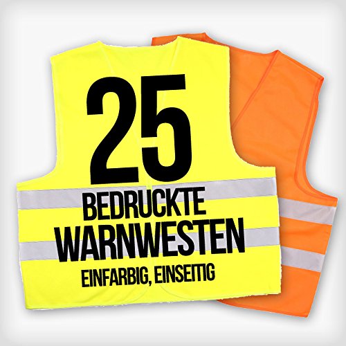 25 Sicherheitswesten bedruckt Warnweste bedrucken EN ISO 20471 Unisize