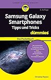 Samsung Galaxy Smartphones Tipps und Tricks für Dummies: Das Pocketbuch by Christine Peyton