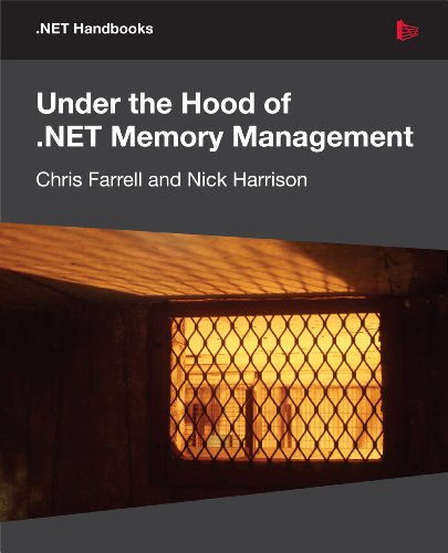Download Under the Hood of .NET Memory Management Download Under the Hood of .NET Memory Management