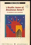 Image de Quien Teme Al Bauhaus Feroz?