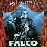 The Final Curtain -- The Ultimate Best Of - Falco