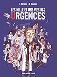 Les Mille et une Vies des Urgences