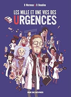 jaquette livre Les Mille et une Vies des Urgences