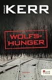 Image de Wolfshunger (Bernie Gunther ermittelt 9)