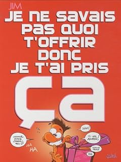jaquette livre JE NE SAVAIS PAS QUOI T'OFFRIR NED 2010