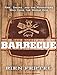 Produktbild The One True Barbecue: Fire, Smoke, and the Pitmasters Who Cook the Whole Hog