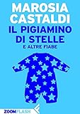 Image de Il pigiamino di stelle: e altre fiabe