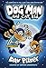 Dog Man 4: Dog Man and Cat Kid by Dav Pilkey