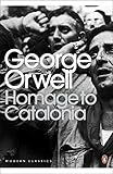 Homage to Catalonia (Penguin Modern Classics)