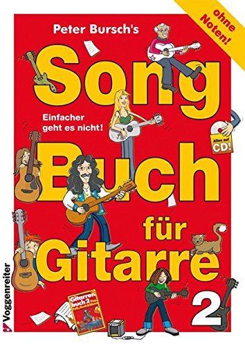 Peter Bursch's Songbuch für Gitarre 2