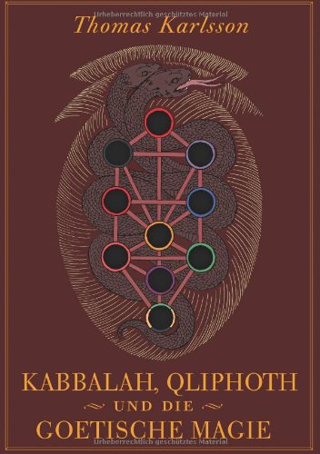Kabbalah, Qliphoth und die Goetische Magie