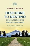 8 claves del liderazgo pdf  Descubre tu destino con el monje que vendió su Ferrari: Una fábula espiritual (CLAVE)