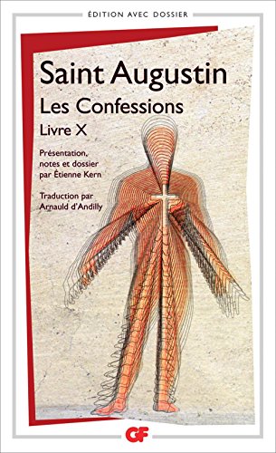 Les Confessions, Livre X Les Confessions, Livre X