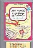 Mon premier apprentissage de la lecture : De 4 à 6 ans