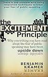 Image de The Excitement Principle - Why everything you have read about the fear of public speaking