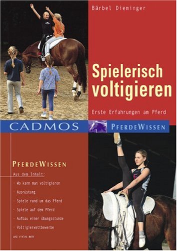 Spielerisch Voltigieren: Erste Erfahrungen am Pferd