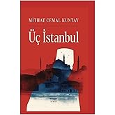 &Uuml;&ccedil; İstanbul (Ciltli)