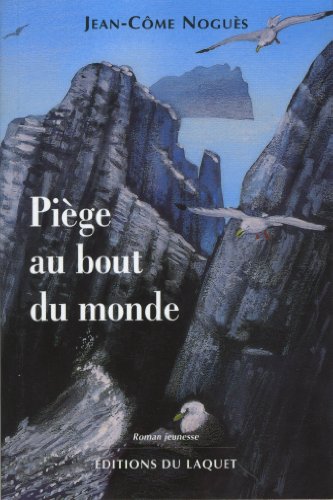 Piège au bout du monde