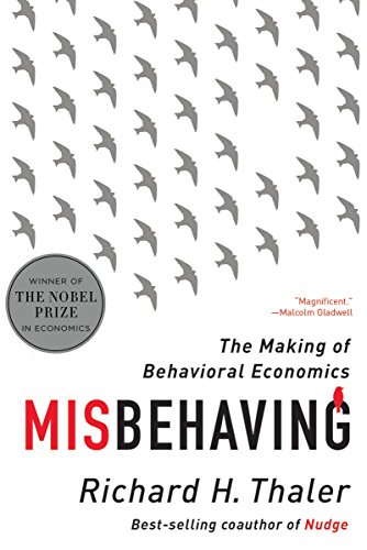 Book's Cover ofMisbehaving The Making of Behavioral Economics