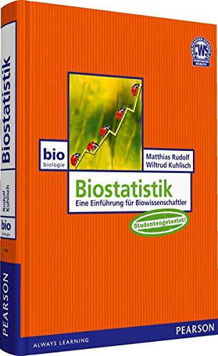 Download Biostatistik: Eine Einführung für Biowissenschaftler (Pearson Studium - Biologie) Download Biostatistik: Eine Einführung für Biowissenschaftler (Pearson Studium - Biologie)