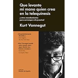 Que levante mi mano quién crea en la telequinesis: y otros mandamientos para corromper a la juventud (Ensayo General)