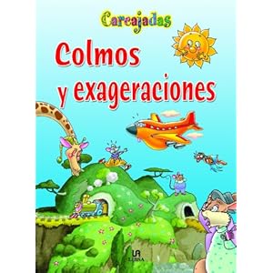 Colmos y Exageraciones