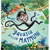 Yavaşla K&uuml;&ccedil;&uuml;k Maymun!