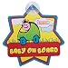 Blossom Child Proofing 7 Baby on Board (Multicolor) RS.139.00