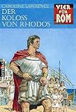 Cover zum Buch Der Koloss von Rhodos: Ab 11 Jahre
