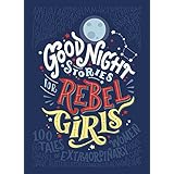 Good Night Stories for Rebel Girls