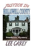 Image de Justice in Hollowell County (English Edition)