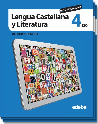 LENGUA CASTELLANA Y LITERATURA 4 (INCLUYE CD AUDIO)