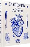 Forever: The New Tattoo by 
