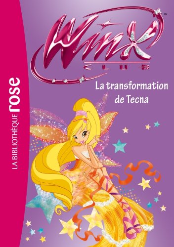 couverture de : La transformation de Tecna