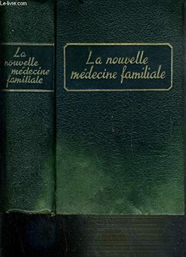 Download LA NOUVELLE MEDECINE FAMILIALE + TRAITE SOMMAIRE DE MEDECINE VETERINAIRE - 9ème EDITION. Download LA NOUVELLE MEDECINE FAMILIALE + TRAITE SOMMAIRE DE MEDECINE VETERINAIRE - 9ème EDITION.
