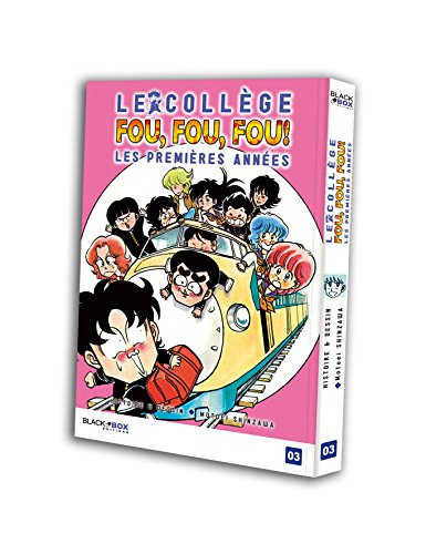 Le Collège Fou, Fou, Fou! - Kimengumi - Les premières années — Tome 3