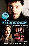 Image de The Silkworm: Cormoran Strike Book 2
