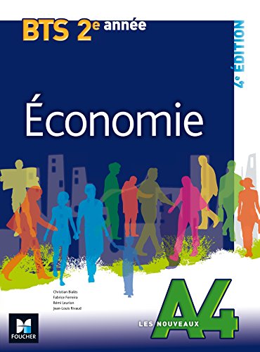 Télécharger Les Nouveaux A4 - ECONOMIE - BTS 2e année Livre PDF Gratuit